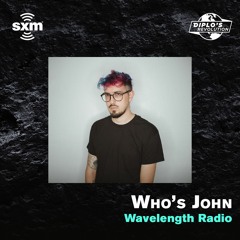 Who's John - Wavelength Guest Mix - Diplos Revolution - 1.7.22
