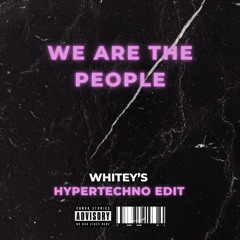 We Are The People (WHITEY)