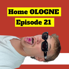 Home OLOGNE Episode 21