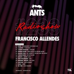 ANTS RADIO SHOW 233 hosted by Francisco Allendes