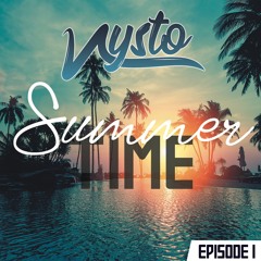 Nysto Present The Summer Time #1