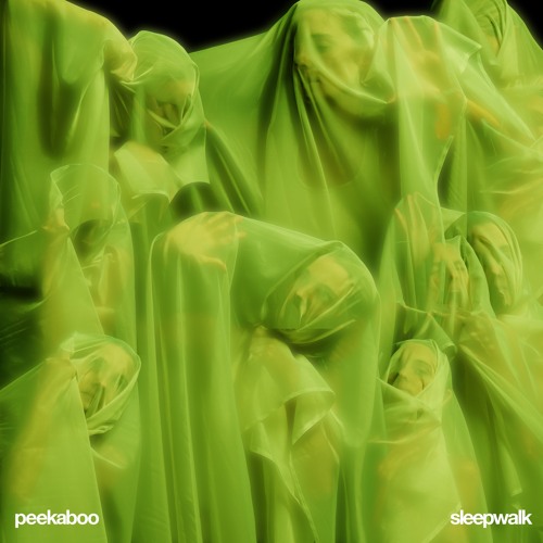 PEEKABOO - Sleepwalk