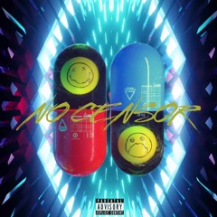 NO CENSOR (feat. Blair Muir)