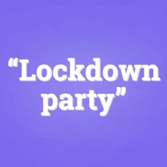 Lockdown Mixtape