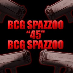 BCG SPAZZOO- 45(Prod.Urbs)