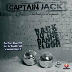 Captain Jack 2010 (Ace Da Brain Remix)