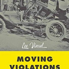 ( hy9 ) Moving Violations: Automobiles, Experts, and Regulations in the United States (Hagley Librar