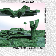 Portable Sunsets - Straylight (Dave DK Remix)