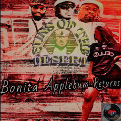 SUNS OF THE DESERT - Bonita Applebum Returns