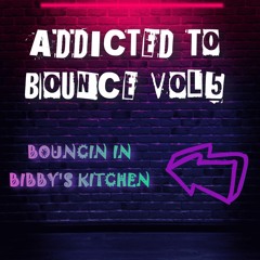ADDICTED TO BOUNCE VOL5