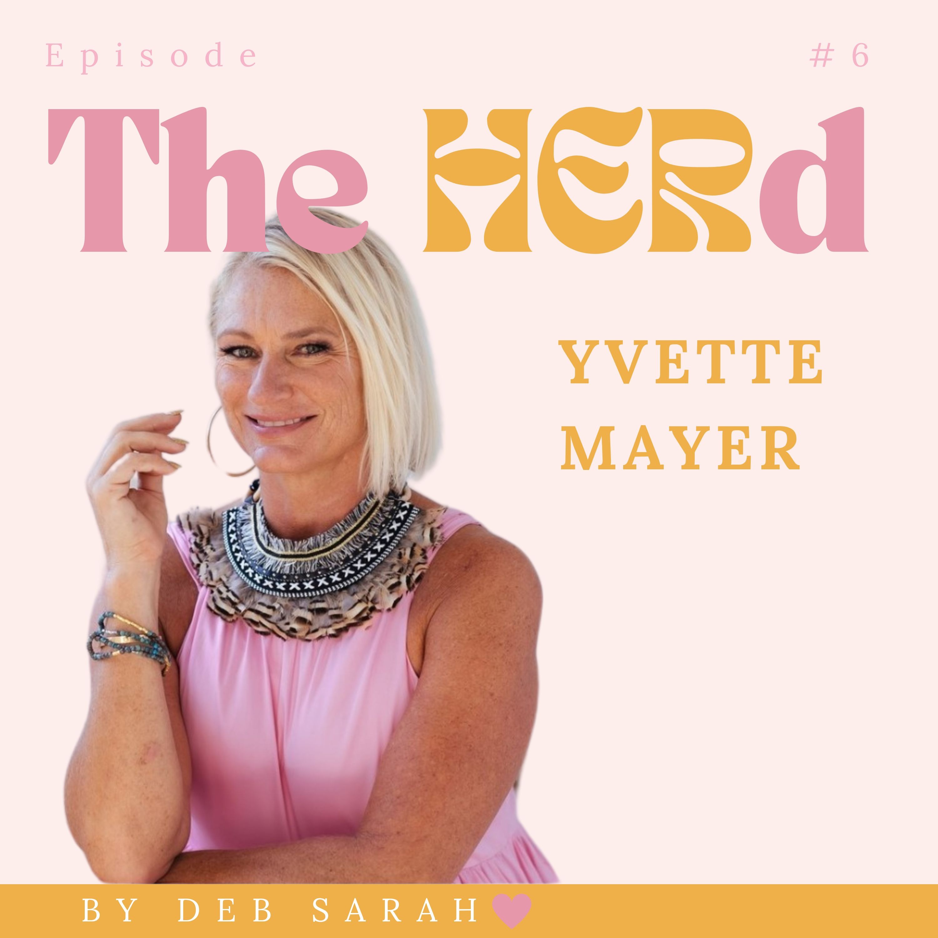 The HERd with Deb Sarah