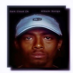 DARK CLOUD ZA (CLOUD NINE ) lyrics_102610.wav