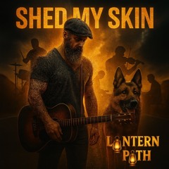 Shed My Skin