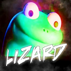 Lizard, Lizard, Lizard, Lizard [Funtrack] [Kick Test]