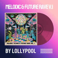 Melodic Techno + Future Rave + Mashup Pack 🍄 Vol. 1 | 50 Tracks | Edits, Remixes | September 2025