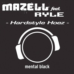 Hardstyle Hoez (Shitbusterz Remix)