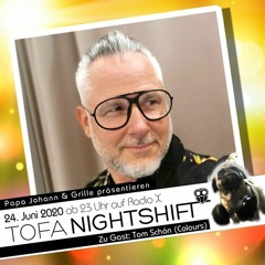 Tom Schön - ToFa Nightshift at RadioX 24-06-2020