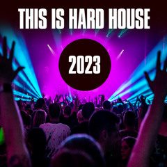 This Is Hard House 2023