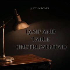 Lamp and Table (instrumental)