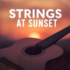 Strings At Sunset