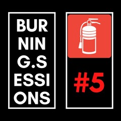 #5 - BURNING HOUSE SESSIONS - DISCO/JACKIN'/FUNKY MIXTAPE - BY LUKE LUCCON