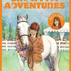 [View] KINDLE PDF EBOOK EPUB Showtym Adventures 5: Koolio, the Problem Pony by  Kelly Wilson √