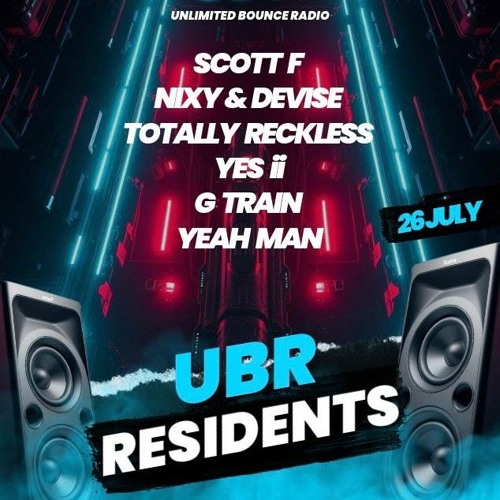 YEAH MAN - UBR RESIDENTS MIX 26-07-25