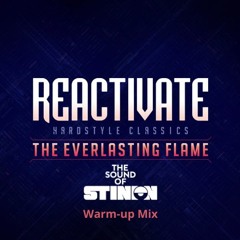 REACTiVATE Warm-up Mix - The Sound Of Stinion VIII With HardTricks