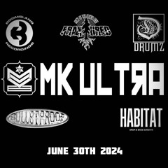 MK Ultra - Habitat - 6.30.24 (MSTRD)