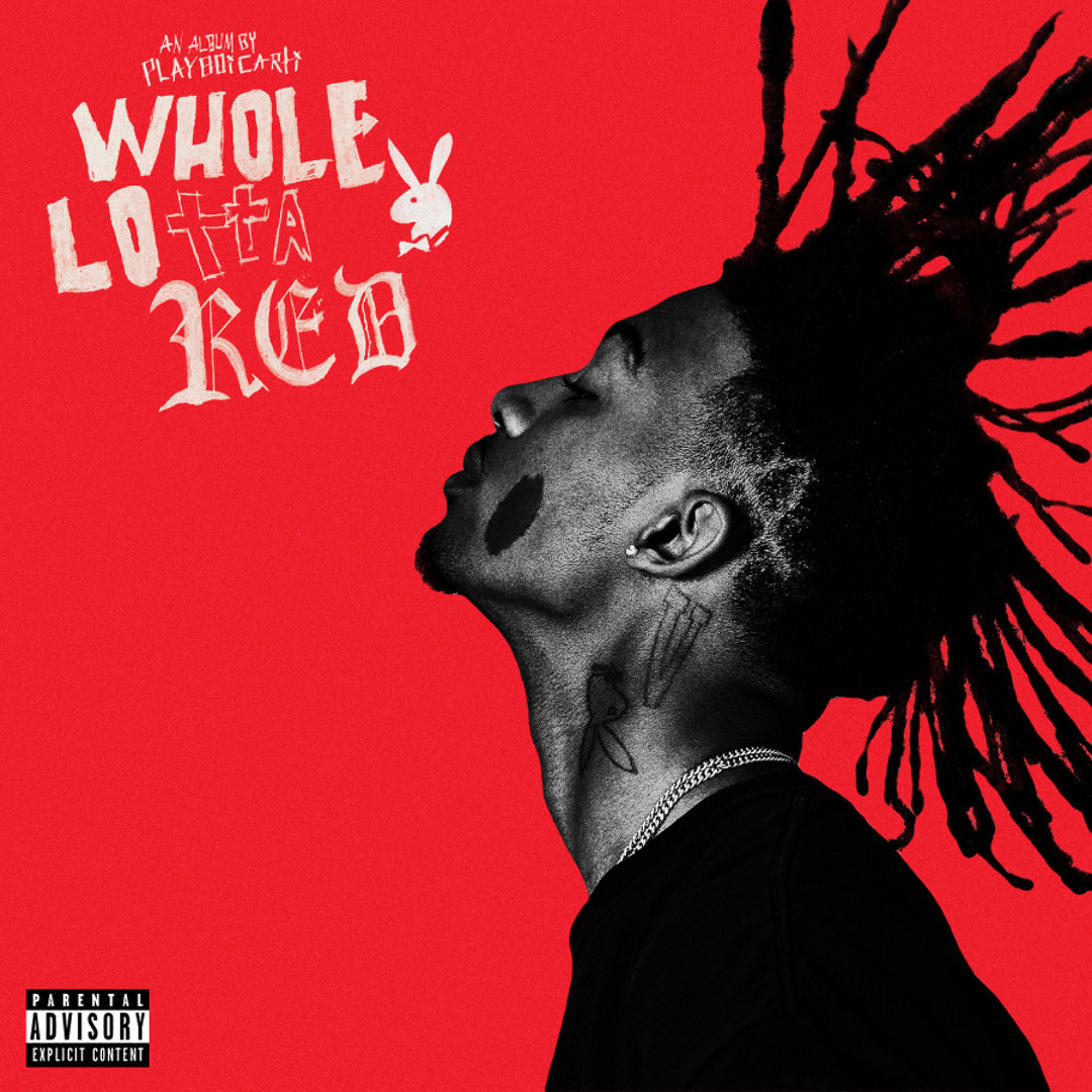 Stream Playboi Carti | Listen to Whole Lotta Red (v1) playlist