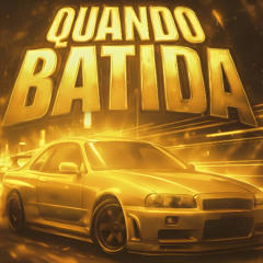 QUANDO BATIDA - TEASER