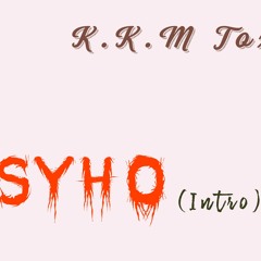 Psyho (Intro)