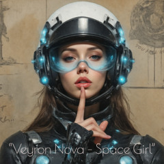Veyron Nova – Space Girl | synth-pop from the stars