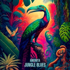 Premiere: Amonita - Jungle Blues [Rubicunda]