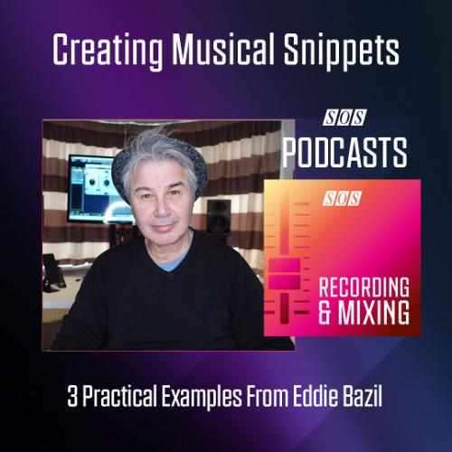 Creating Musical Snippets | Podcast