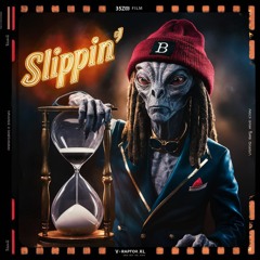 Slippin'