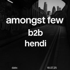 amongst few B2B hendi - London