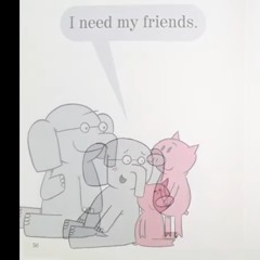 MY FRIEND IS SAD