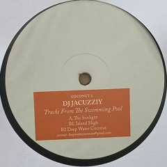 Dj Jacuzziy - Tracks From The Swimming Pool EP [COCONUT1]