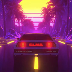 CLME 80s REMIX- Andree Right Hand x Hoang Ton x CM1X