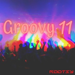 Groovy 11