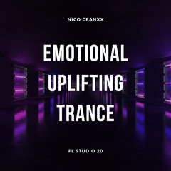 [FREE DOWNLOAD] Nico Cranxx - Emotional Uplifting Trance (FL STUDIO 20 Template)