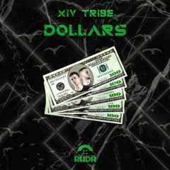 XIV Tribe - Dollars (Original Mix)