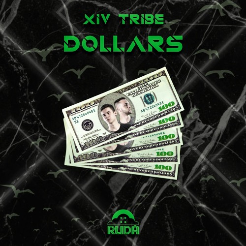 XIV Tribe - Dollars (Original Mix)