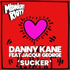 Danny Kane 'Sucker' Feat Jacqui George (teaser)