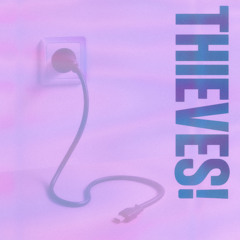 Thieves! (Instrumental)