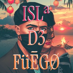 ISLª D3 FüĒGØ (Bonus Track)