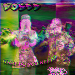 what do you need? (prod. julioo!)