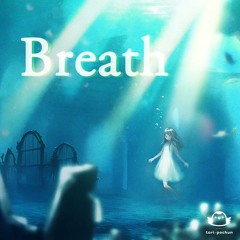 Breath feat. Rikka Koharu