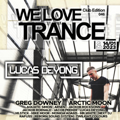 Lucas Deyong LIVE @ We Love Trance CE046 (14-01-2023 - 2Progi - Poznań)